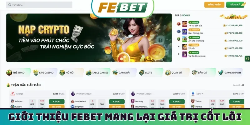 Giới thiệu Febet mang lại giá trị cốt lõi
