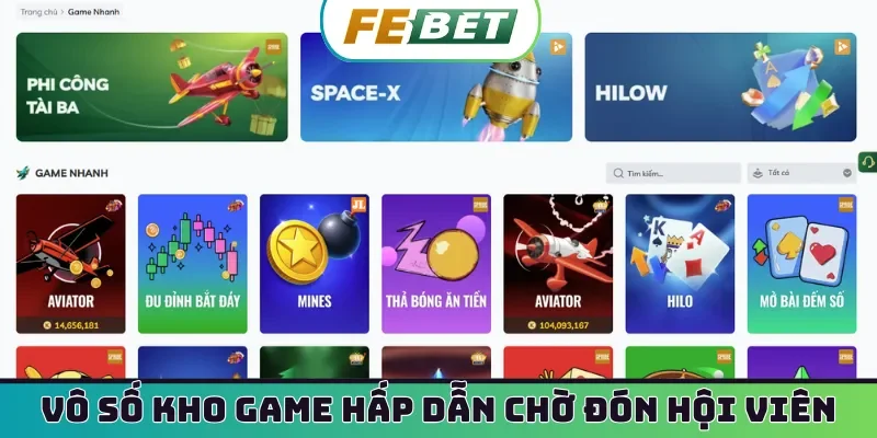 Vô số kho game hấp dẫn đang chờ đón hội viên